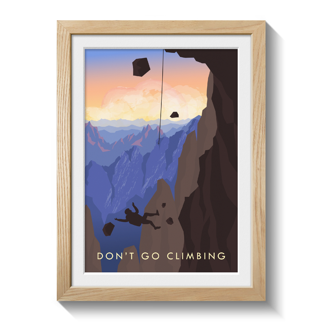 Don't Go Climbing Travel Poster
