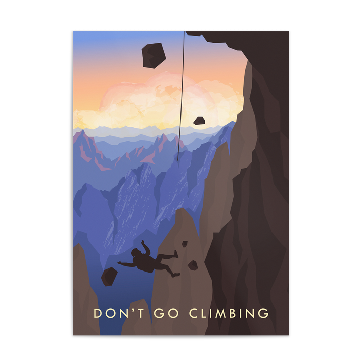 Don't Go Climbing Travel Poster