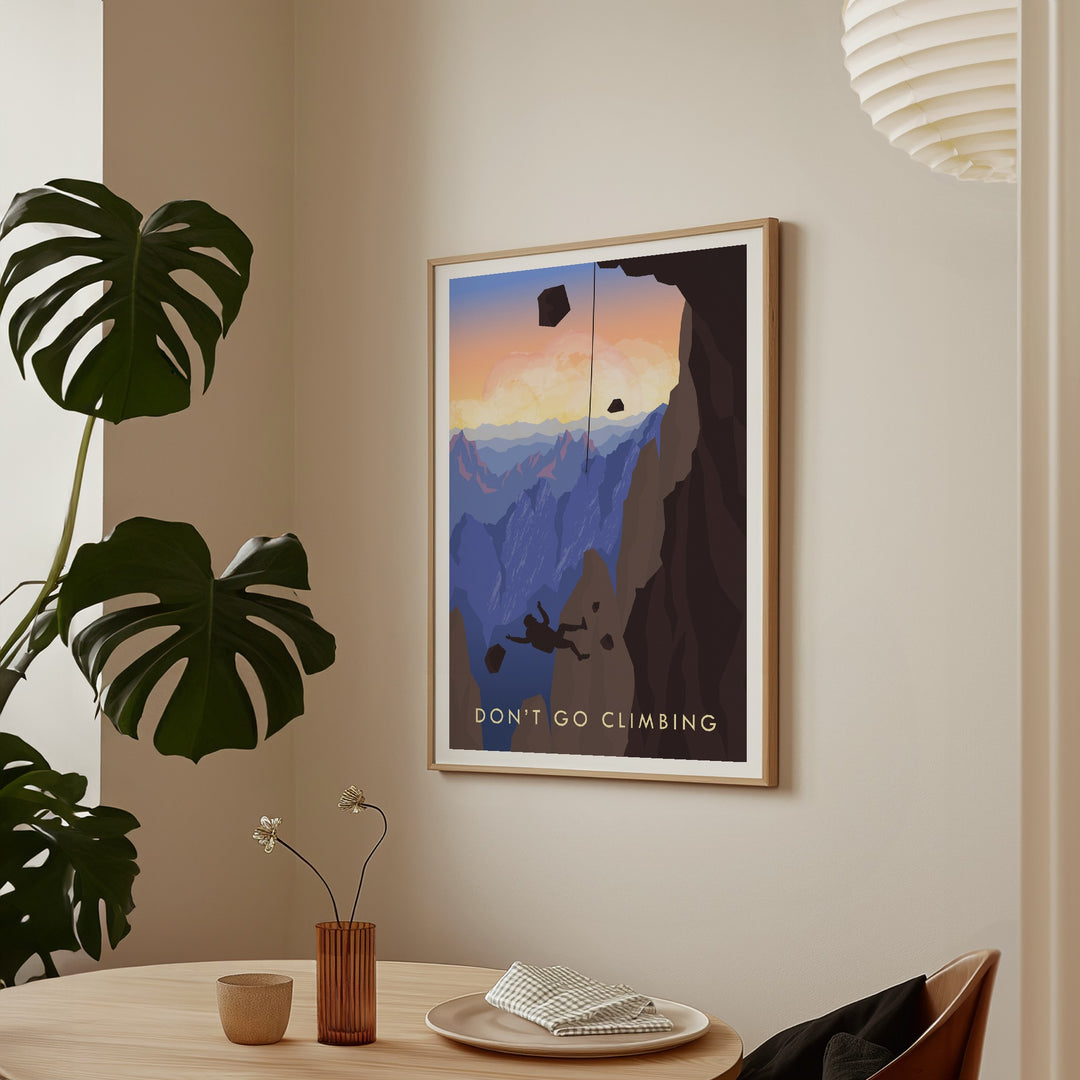 Don't Go Climbing Travel Poster