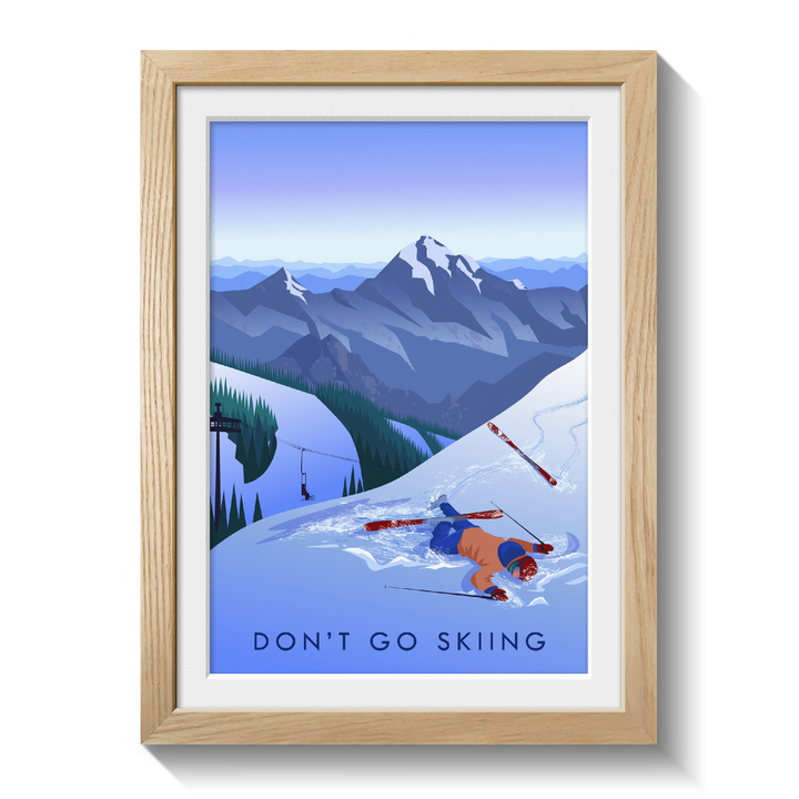 Don't Go Skiing Travel Poster